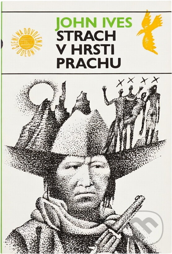 Kniha: Strach v hrsti prachu (John Ives). Odeon, 1983 Kniha: Strach v hrsti prachu (John Ives). Odeon, 1983