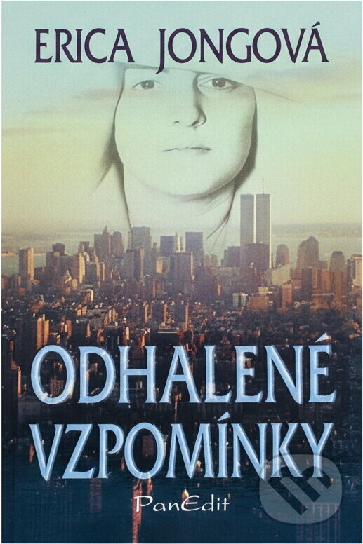 Kniha: Odhalené vzpomínky (Erica Jong). , 2000 Kniha: Odhalené vzpomínky (Erica Jong). , 2000
