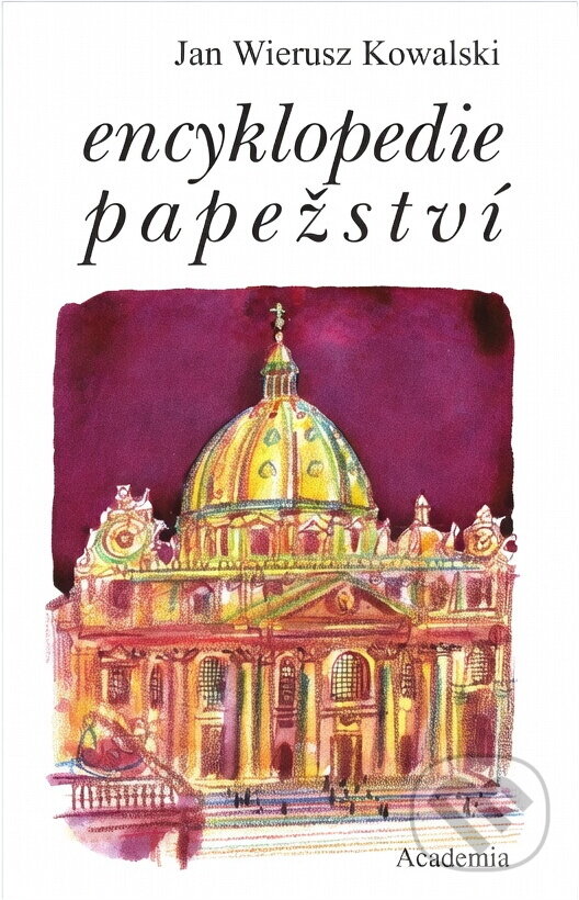 Kniha: Encyklopedie papežství (Jan Wierusz-Kowalski). , 1994 Kniha: Encyklopedie papežství (Jan Wierusz-Kowalski). , 1994
