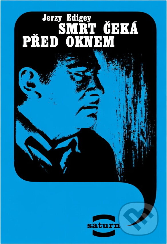 Kniha: Smrt čeká před oknem (Jerzy Edigey). , 1977 Kniha: Smrt čeká před oknem (Jerzy Edigey). , 1977