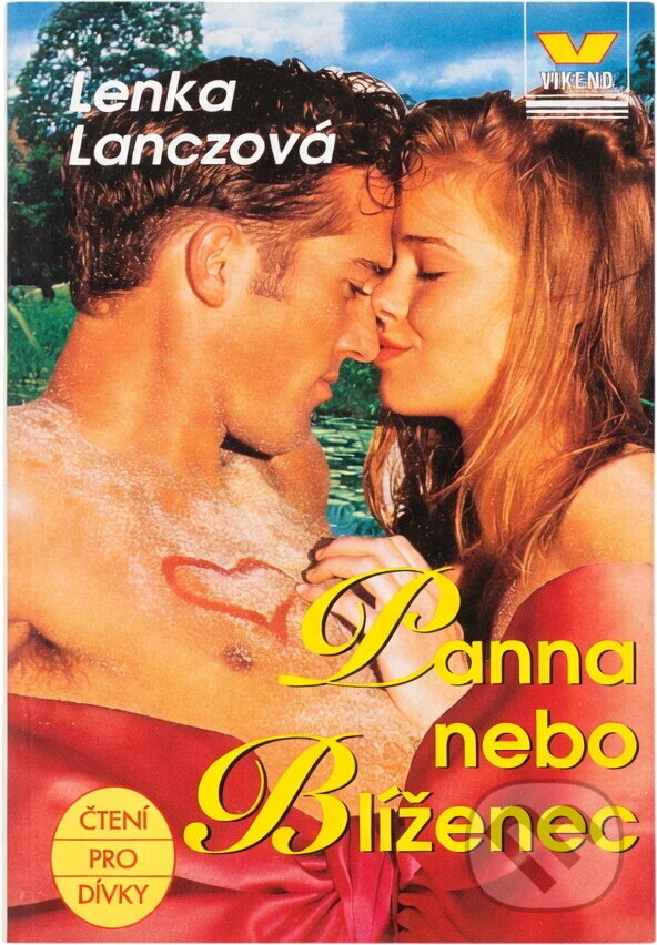 Kniha: Panna nebo Blíženec (Lenka Lanczová). Víkend, 1995 Kniha: Panna nebo Blíženec (Lenka Lanczová). Víkend, 1995