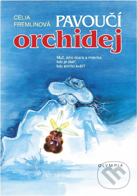 Kniha: Pavoučí orchidej (Celia Fremlin). , 1994 Kniha: Pavoučí orchidej (Celia Fremlin). , 1994
