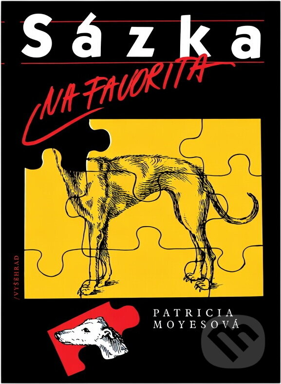 Kniha: Sázka na favorita (Patricia Moyes). Vyšehrad, 1986 Kniha: Sázka na favorita (Patricia Moyes). Vyšehrad, 1986
