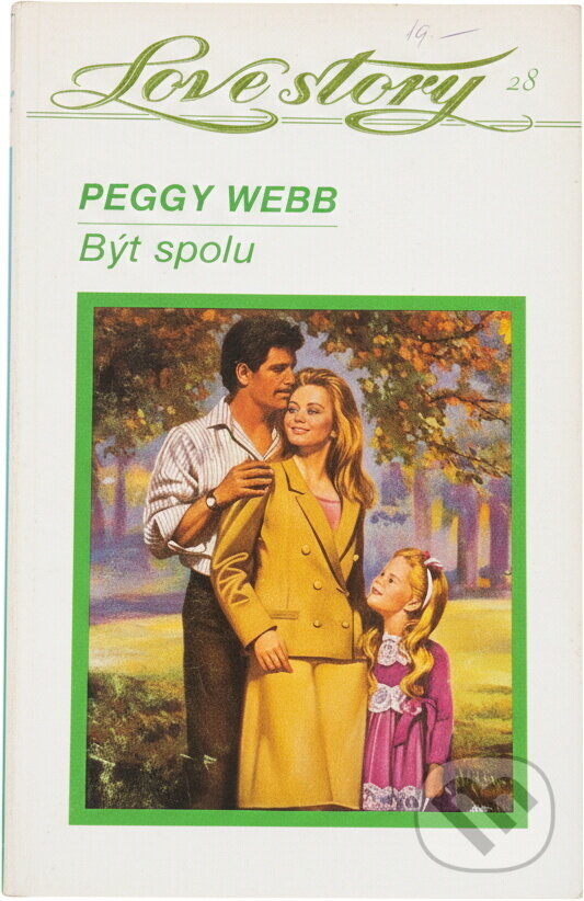 Kniha: Být spolu (Peggy Webb). Wist, 1993 Kniha: Být spolu (Peggy Webb). Wist, 1993