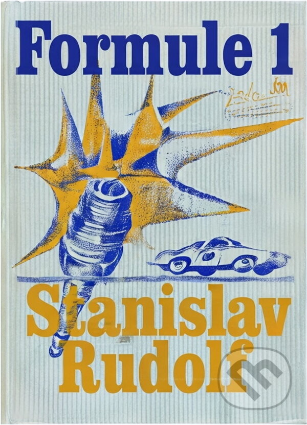 Kniha: Formule 1 (Stanislav Rudolf). Československý spisovatel, 1981 Kniha: Formule 1 (Stanislav Rudolf). Československý spisovatel, 1981