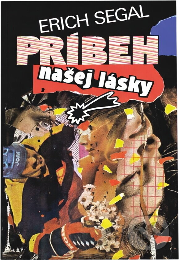 Kniha: Príbeh našej lásky (Erich Segal). Tatran, 1991 Kniha: Príbeh našej lásky (Erich Segal). Tatran, 1991