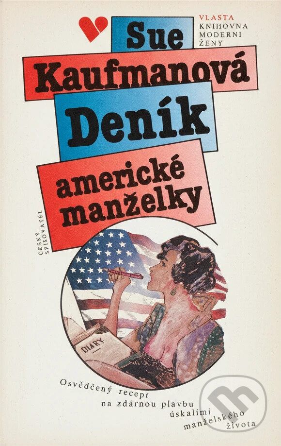 Kniha: Deník americké manželky (Sue Kaufman). Český spisovatel, 1993 Kniha: Deník americké manželky (Sue Kaufman). Český spisovatel, 1993
