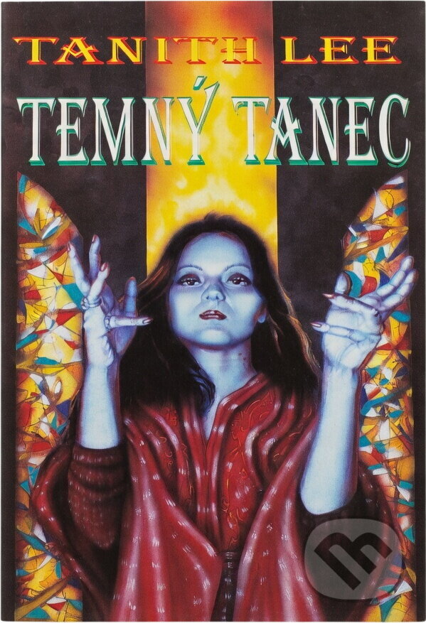 Kniha: Temný tanec (Tanith Lee). , 1999 Kniha: Temný tanec (Tanith Lee). , 1999