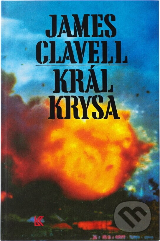 Kniha: Král Krysa (James Clavell). Knižní klub, 1993 Kniha: Král Krysa (James Clavell). Knižní klub, 1993