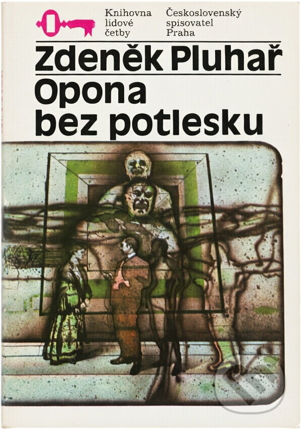Kniha: Opona bez potlesku (Zdeněk Pluhař). Československý spisovatel, 1987 Kniha: Opona bez potlesku (Zdeněk Pluhař). Československý spisovatel, 1987