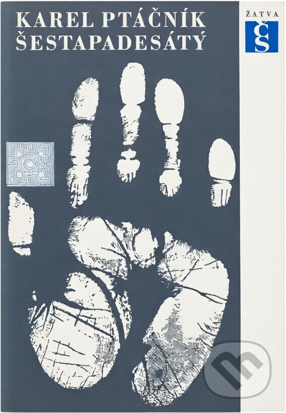 Kniha: Šestapadesátý (Karel Ptáčník). Československý spisovatel, 1967 Kniha: Šestapadesátý (Karel Ptáčník). Československý spisovatel, 1967