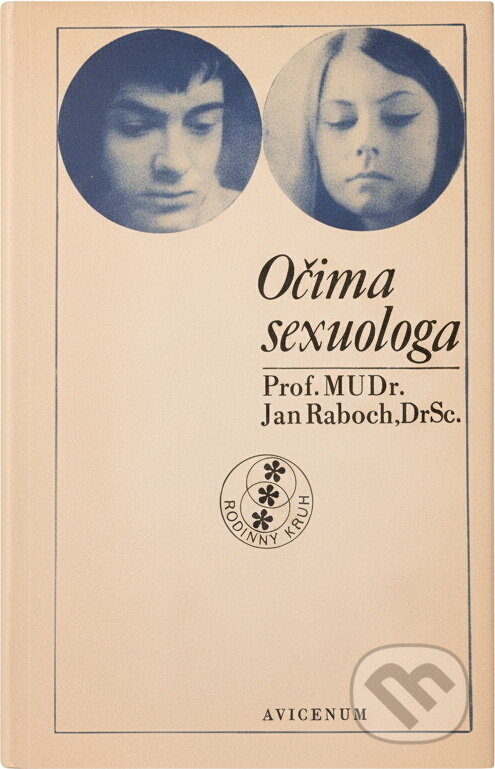 Kniha: Očima sexuologa (Jan Raboch). , 1977 Kniha: Očima sexuologa (Jan Raboch). , 1977