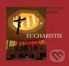 Kniha: Eucharistie (Vojtěch Cikrle). Karmelitánské nakladatelství, 2007 Kniha: Eucharistie (Vojtěch Cikrle). Karmelitánské nakladatelství, 2007