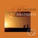 Kniha: Manželství (Jan Graubner). Karmelitánské nakladatelství, 2007 Kniha: Manželství (Jan Graubner). Karmelitánské nakladatelství, 2007