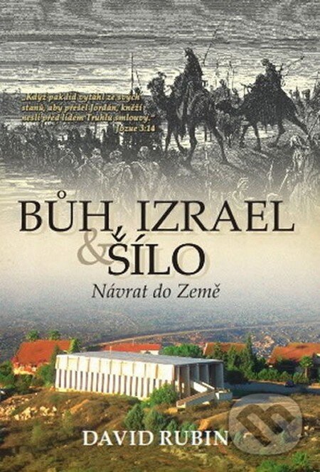 Kniha: Bůh, Izrael a Šílo (David Rubin). Pathmos, 2015 Kniha: Bůh, Izrael a Šílo (David Rubin). Pathmos, 2015