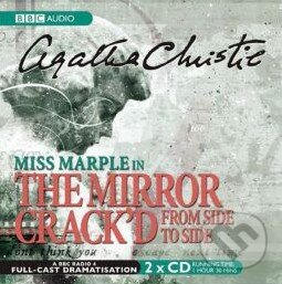 Audiokniha: The Mirror Crack'd from Side to Side (Agatha Christie). Random House, 2010 Audiokniha: The Mirror Crack'd from Side to Side (Agatha Christie). Random House, 2010