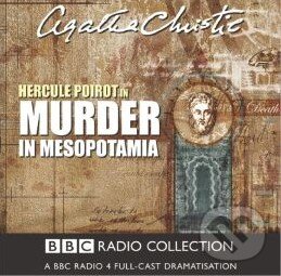 Audiokniha: Murder in Mesopotamia (Agatha Christie). Random House, 2011 Audiokniha: Murder in Mesopotamia (Agatha Christie). Random House, 2011