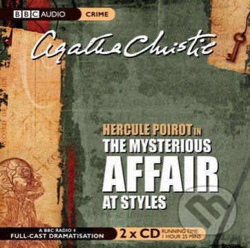 Audiokniha: The Mysterious Affair at Styles (Agatha Christie). Random House, 2010 Audiokniha: The Mysterious Affair at Styles (Agatha Christie). Random House, 2010