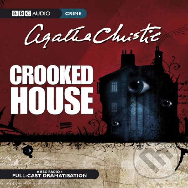 Audiokniha: Crooked House (Agatha Christie). Random House, 2008 Audiokniha: Crooked House (Agatha Christie). Random House, 2008