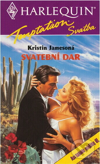 Kniha: Svatební dar (Kristin James). Harlequin, 1993 Kniha: Svatební dar (Kristin James). Harlequin, 1993