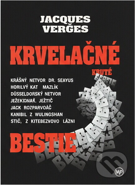 Kniha: Krvelačné bestie (Jacques Verges). , 1994 Kniha: Krvelačné bestie (Jacques Verges). , 1994
