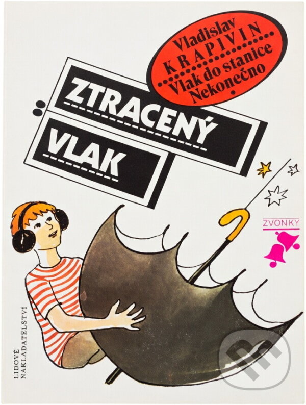 Kniha: Vlak do stanice Nekonečno : (Vladislav Petrovič Krapivin). , 1990 Kniha: Vlak do stanice Nekonečno : (Vladislav Petrovič Krapivin). , 1990