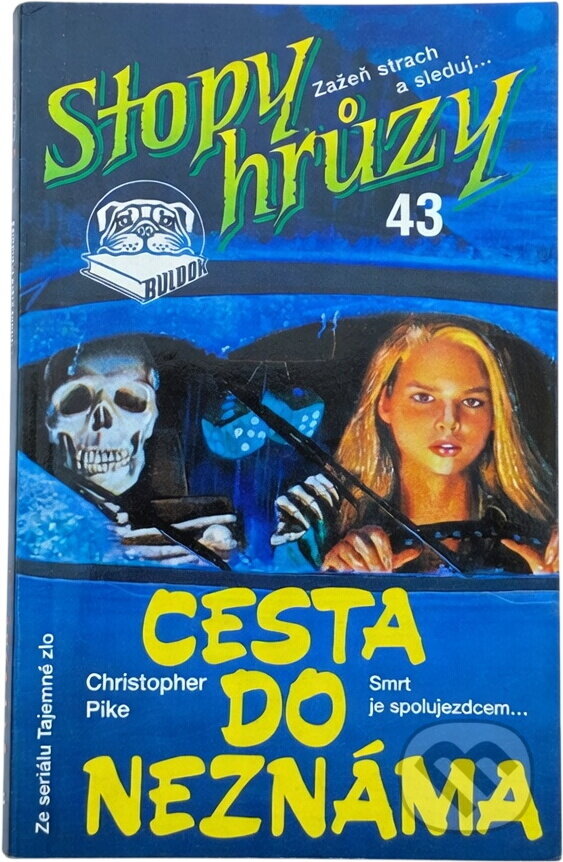 Kniha: Cesta do neznáma (Christopher Pike). , 1994 Kniha: Cesta do neznáma (Christopher Pike). , 1994