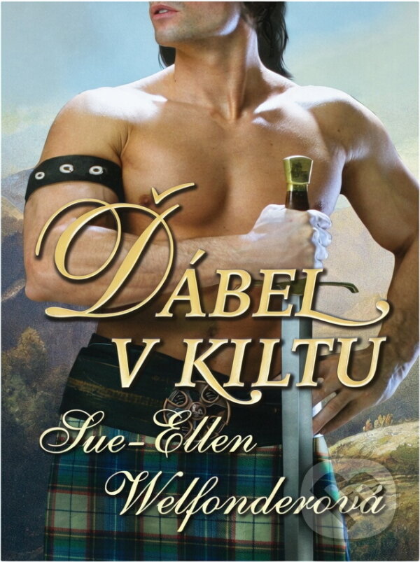 Kniha: Ďábel v kiltu (Sue-Ellen Welfonder). , 2011 Kniha: Ďábel v kiltu (Sue-Ellen Welfonder). , 2011