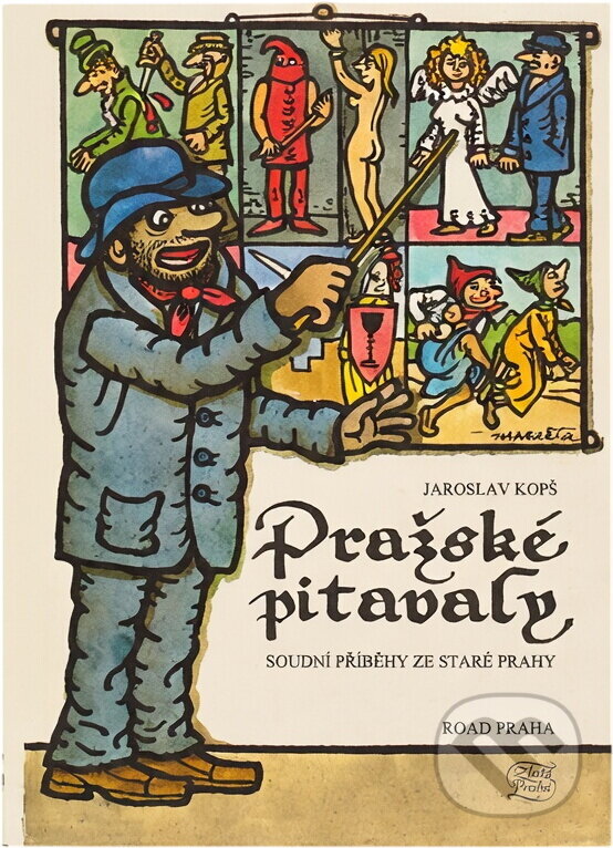 Kniha: Pražské pitavaly : soudní příběhy ze staré Prahy (Jaroslav Kopš). , 1992 Kniha: Pražské pitavaly : soudní příběhy ze staré Prahy (Jaroslav Kopš). , 1992