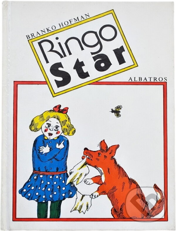 Kniha: Ringo Star (Branko Hofman). , 1990 Kniha: Ringo Star (Branko Hofman). , 1990