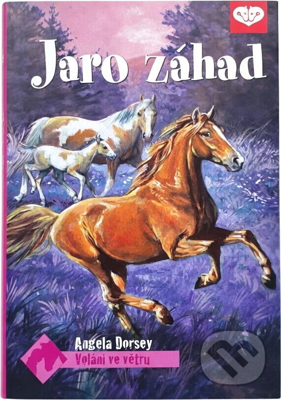 Kniha: Jaro záhad (Angela Dorsey). , 2011 Kniha: Jaro záhad (Angela Dorsey). , 2011