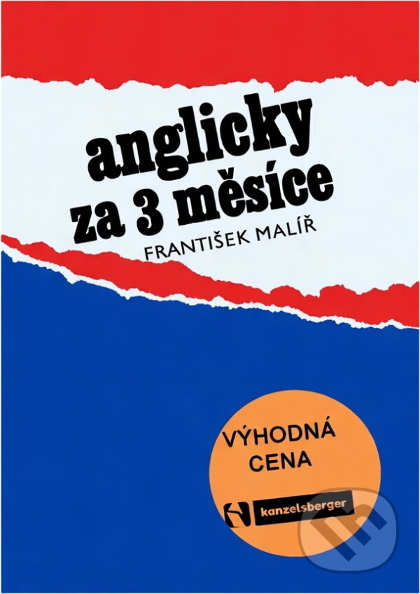 Kniha: Anglicky za 3 měsíce (František Malíř). Slovo, 2000 Kniha: Anglicky za 3 měsíce (František Malíř). Slovo, 2000