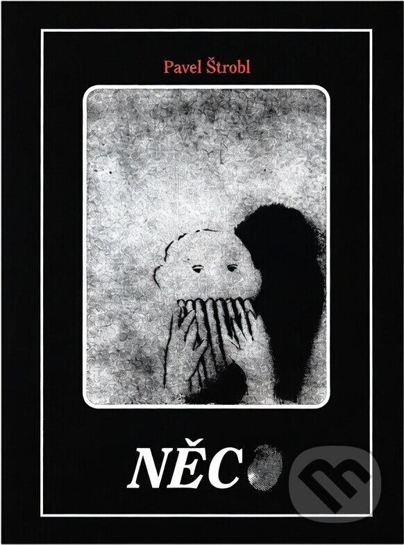 Kniha: Něco (Pavel Štrobl). buk, 1997 Kniha: Něco (Pavel Štrobl). buk, 1997