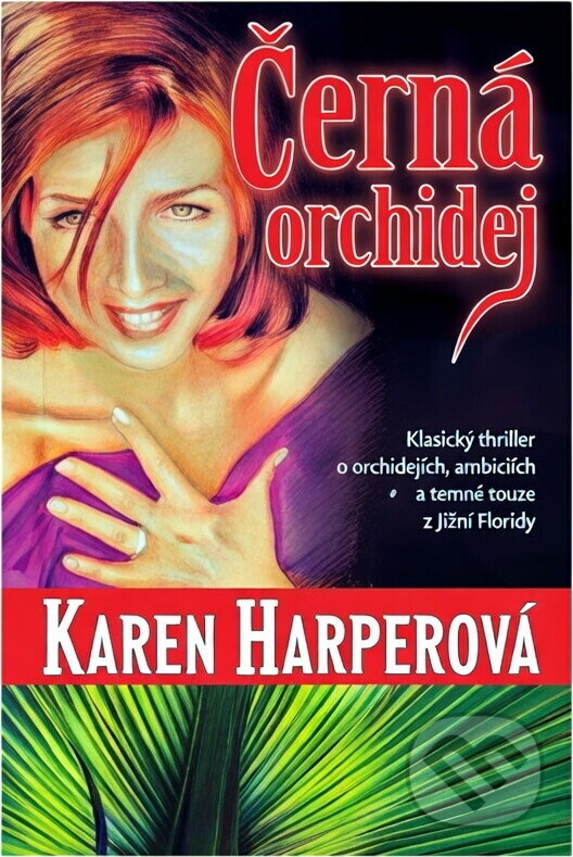 Kniha: Černá orchidej (Karen Harper). , 2000 Kniha: Černá orchidej (Karen Harper). , 2000