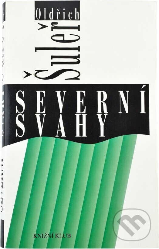 Kniha: Severní svahy (Oldřich Šuleř). Knižní klub, 1997 Kniha: Severní svahy (Oldřich Šuleř). Knižní klub, 1997