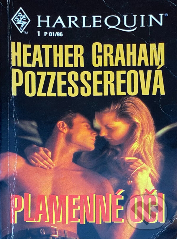 Kniha: Plamenné oči (Heather Graham Pozzessere). Harlequin, 1996 Kniha: Plamenné oči (Heather Graham Pozzessere). Harlequin, 1996