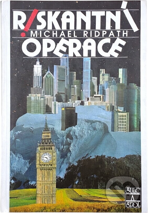 Kniha: Riskantní operace (Michael Ridpath). , 1997 Kniha: Riskantní operace (Michael Ridpath). , 1997