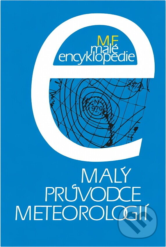 Kniha: Malý průvodce meteorologií (Jan Munzar). , 1989 Kniha: Malý průvodce meteorologií (Jan Munzar). , 1989