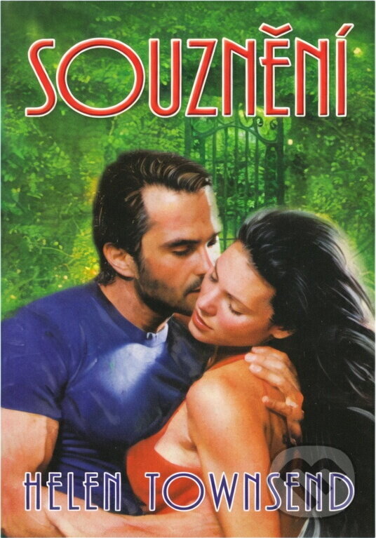 Kniha: Souznění (Helen Townsend). Aradan, 2002 Kniha: Souznění (Helen Townsend). Aradan, 2002