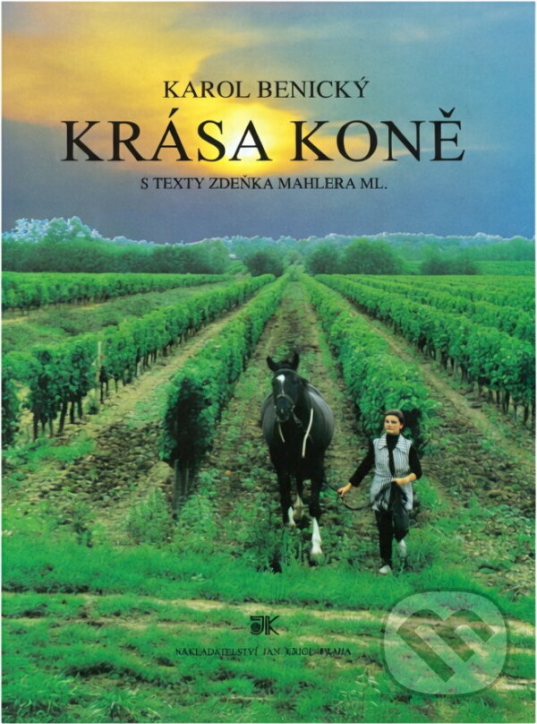 Kniha: Krása koně (Karol Benický). , 1995 Kniha: Krása koně (Karol Benický). , 1995