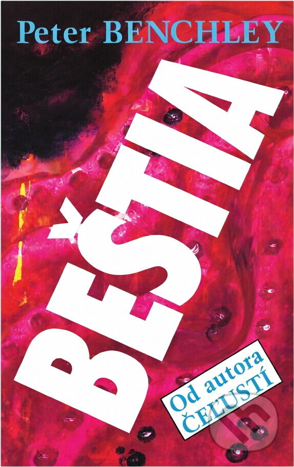 Kniha: Beštia (Peter Benchley). , 1992 Kniha: Beštia (Peter Benchley). , 1992