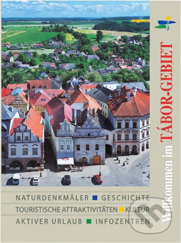 Kniha: Vítejte na Táborsku (). , 2006 Kniha: Vítejte na Táborsku (). , 2006