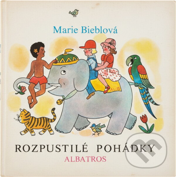 Kniha: Rozpustilé pohádky (Marie Bieblová). , 1976 Kniha: Rozpustilé pohádky (Marie Bieblová). , 1976