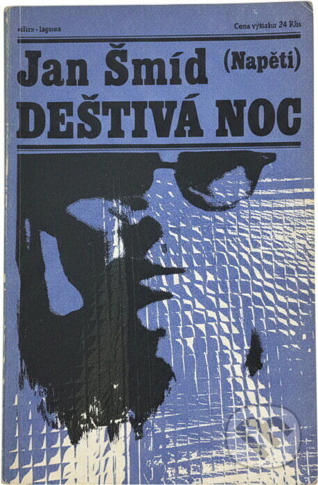 Kniha: Deštivá noc (Jan Šmíd). Naše vojsko, 1983 Kniha: Deštivá noc (Jan Šmíd). Naše vojsko, 1983