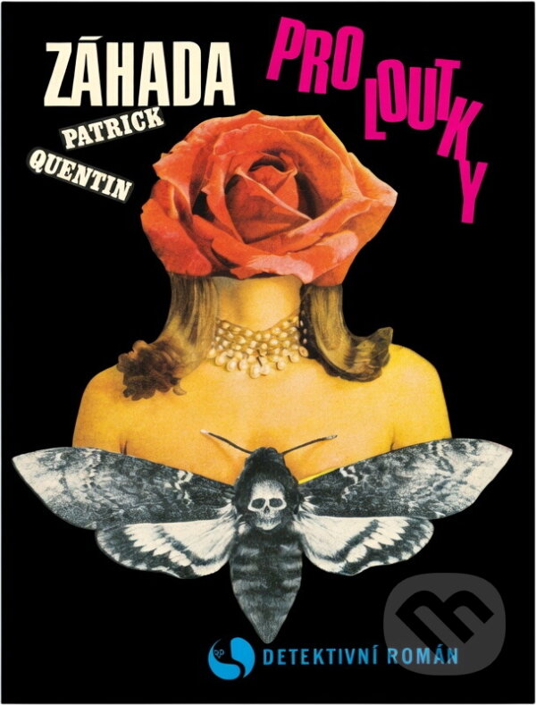 Kniha: Záhada pro loutky (Patrick Quentin). Orbis, 1970 Kniha: Záhada pro loutky (Patrick Quentin). Orbis, 1970