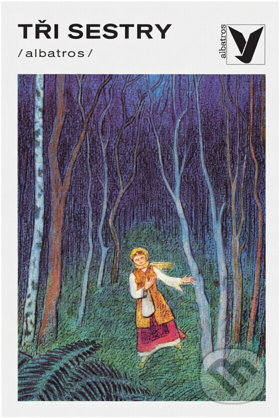 Kniha: Tři sestry (Jaroslava Bitzanová). , 1983 Kniha: Tři sestry (Jaroslava Bitzanová). , 1983