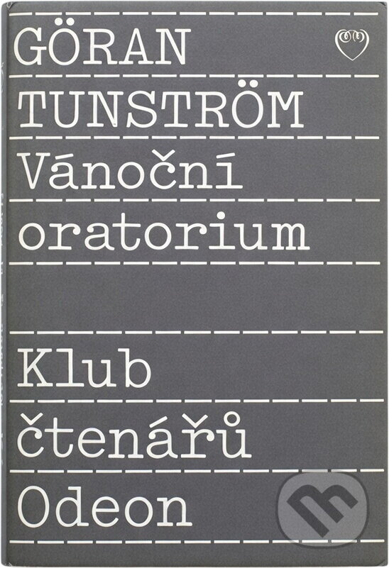 Kniha: Vánoční oratorium (Göran Tunström). Odeon, 1990 Kniha: Vánoční oratorium (Göran Tunström). Odeon, 1990