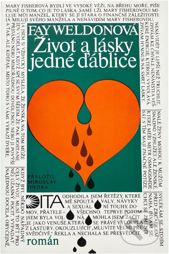 Kniha: Život a lásky jedné ďáblice (Fay Weldon). Dita, 1993 Kniha: Život a lásky jedné ďáblice (Fay Weldon). Dita, 1993