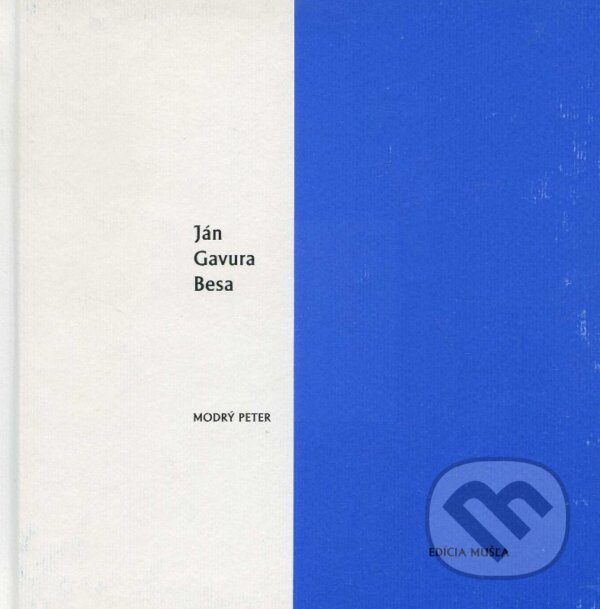 Kniha: Besa (Ján Gavura). Modrý Peter, 2012 Kniha: Besa (Ján Gavura). Modrý Peter, 2012