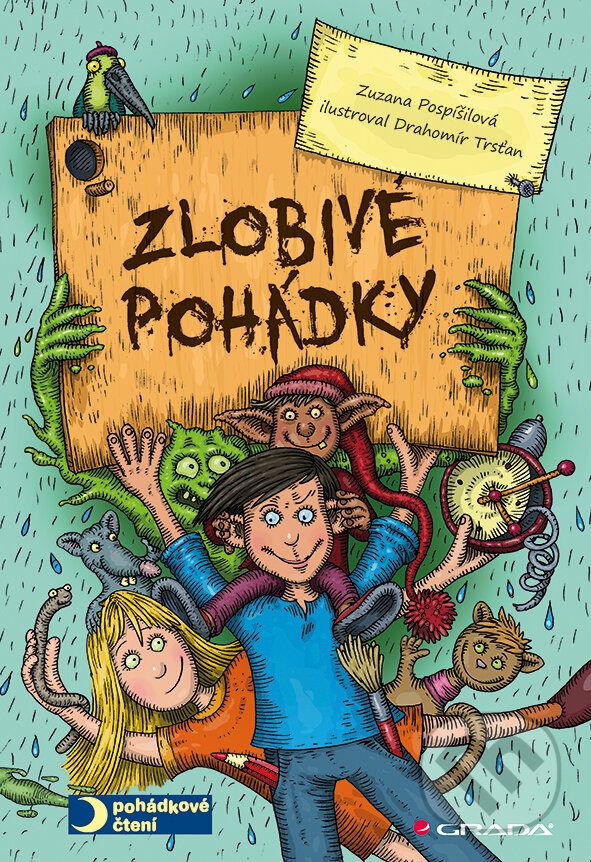 E-kniha: Zlobivé pohádky (Drahomír Trsťan a Zuzana Pospíšilová). Grada, 2014 E-kniha: Zlobivé pohádky (Drahomír Trsťan a Zuzana Pospíšilová). Grada, 2014